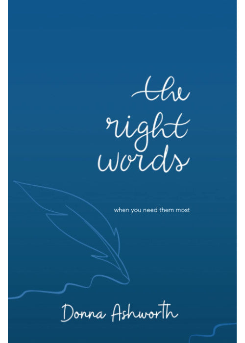 The Right Words: when you need them most