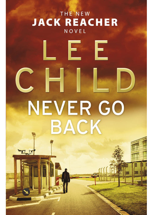 Never Go Back (Jack Reacher 18)