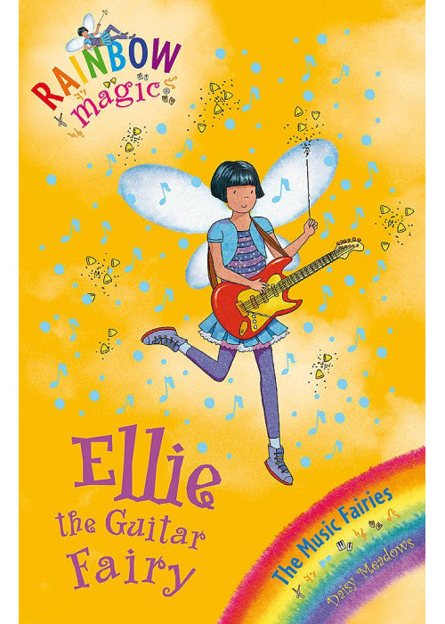 Rainbow Magic: The Music Fairies: 65: Ellie the Guitar Fairy: The Music Fairies Book 2
