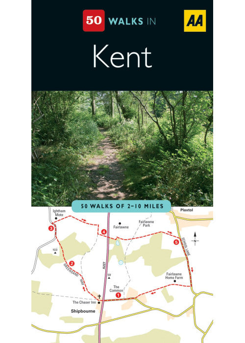 Kent (AA 50 Walks Series)