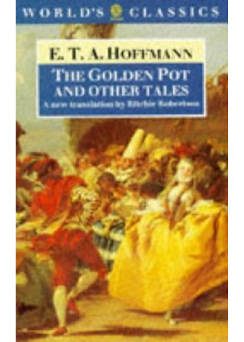 The Golden Pot (World's Classics)