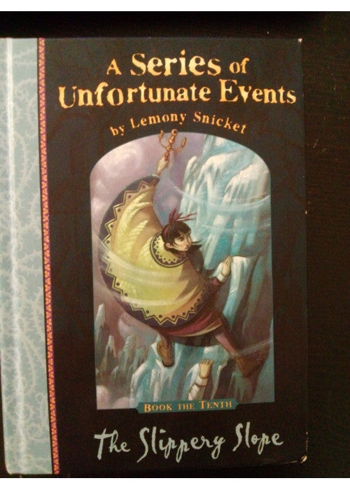 The Slippery Slope #10 (Series of Unfortunate Events)