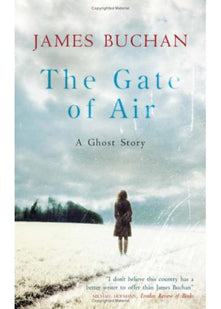 The Gate of Air: A Ghost Story