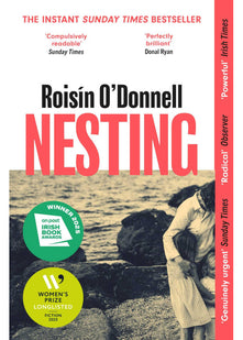 Nesting: Longlisted for the Women's Prize for Fiction 2025; the tender, soaring debut you won't be able to forget