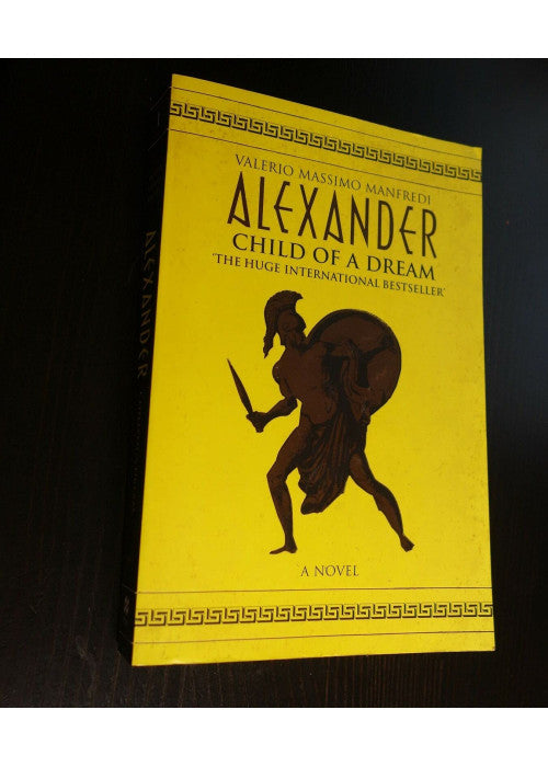 Alexander Vol 1: Child of a Dream