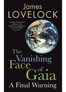 The Vanishing Face of Gaia: A Final Warning