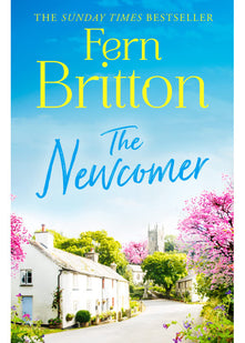 The Newcomer: A heartwarming, feel good novel perfect for an escapist read