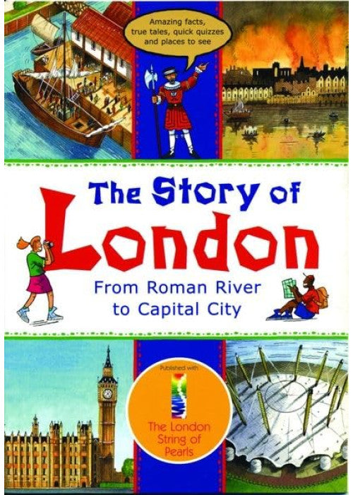 The Story of London: From Roman River to Capital City