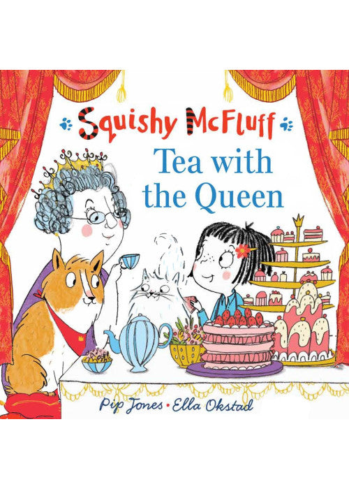 Squishy McFluff: Tea with the Queen