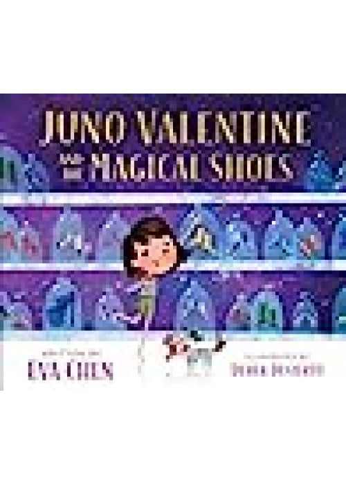 Juno Valentine and the Magical Shoes