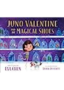 Juno Valentine and the Magical Shoes