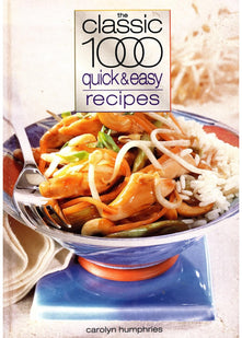 The Classic 1000 Quick and Easy Recipes