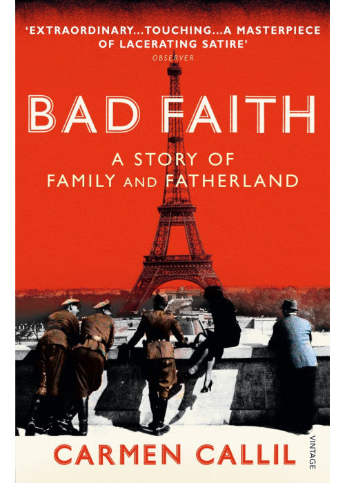 Bad Faith: A History of Family and Fatherland