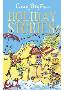 Enid Blyton's Holiday Stories: Contains 26 classic tales (Bumper Short Story Collections)