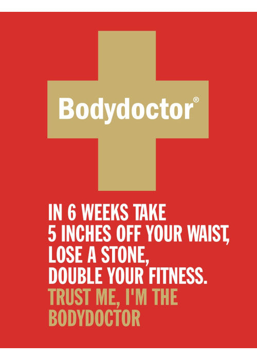 Bodydoctor: Trust Me, I'm the BodyDoctor.