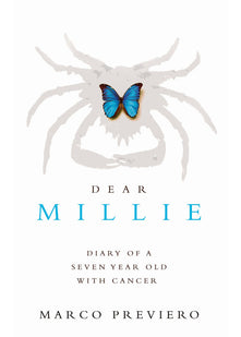 Dear Millie: Diary of a seven year old with cancer