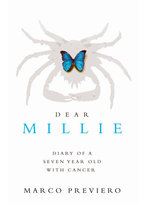 Dear Millie: Diary of a seven year old with cancer
